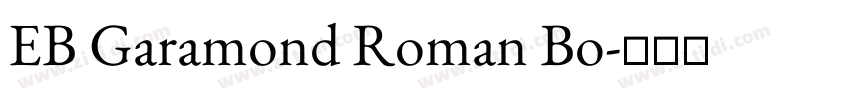 EB Garamond Roman Bo字体转换
